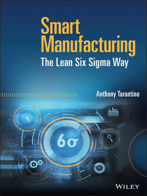 Title details for Smart Manufacturing by Anthony Tarantino - Wait list